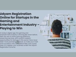 Udyam Registration Online for Startups in the Gaming and Entertainment Industry – Playing to Win